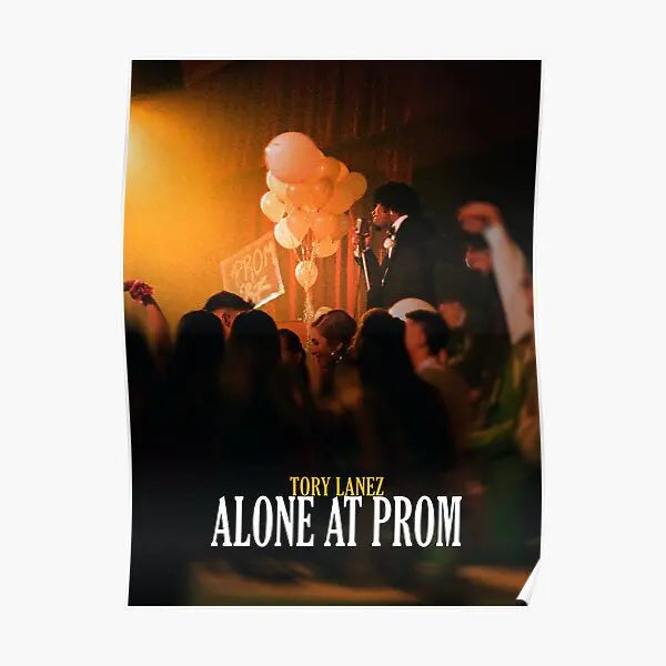 Tory Lanez "Alone at Prom" Album Cover Poster